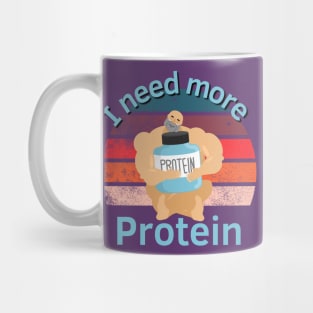 Need More Protein Mug